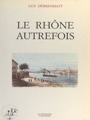 cover image of Le Rhône autrefois